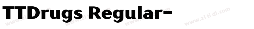 TTDrugs Regular字体转换